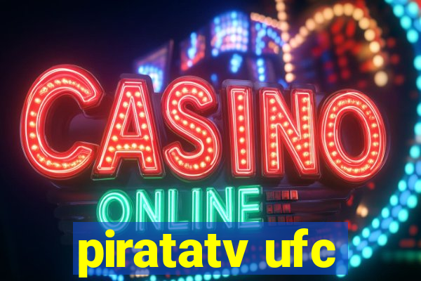 piratatv ufc